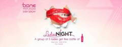 Bone Pattaya Present Ladies Night Party