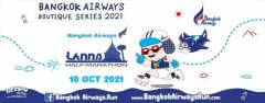 Bangkok Airways Lanna Half Marathon 2021
