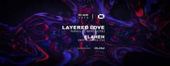 GLOW Friday w/ Layered Love & Elaheh
