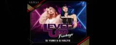 Levels Up Fridays 