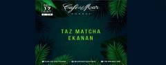 Café Del Mar pres. Taz Matcha & Ekanan
