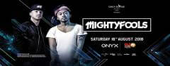 ONYX presents Mightyfools