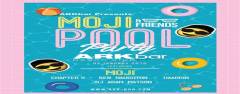 Ark Bar Beach Club presents MOJI & Friends Pool Party