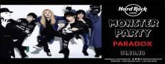 Hard Rock Monster Party with Paradox