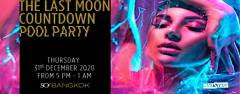 The Last Moon Countdown Pool Party