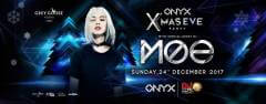 ONYX presents X'mas Eve Party with Dj MOE 