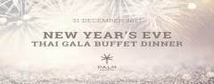 NEW YEAR’S EVE THAI GALA BUFFET DINNER