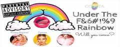 Under The F***** Rainbow