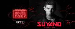 Bacardi House Party presents Suyano at Demo