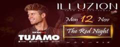 The Red Night w/ Tujamo at Illuzion Phuket