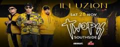 TWOPEE SOUTHSIDE Live On Stage at Illuzion