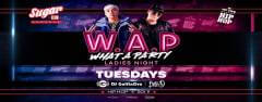 Sugar Club Bkk pres. What A Party! - Ladies Night