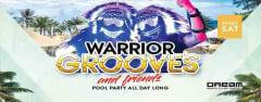 Warrior Grooves & Friends at Dream Beach Club 