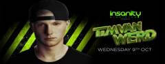 Tim Van Werd at Insanity Nightclub