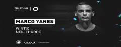 GLOW Friday w/ Marco Yanes, Neil Thorpe & Wintix